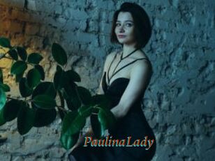 PaulinaLady