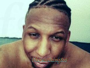 Pleasureking816