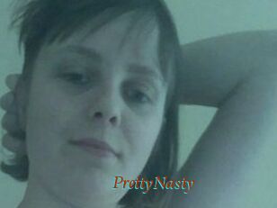 PrettyNasty