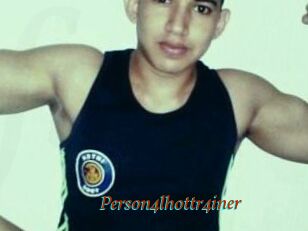 Person4lhottr4iner