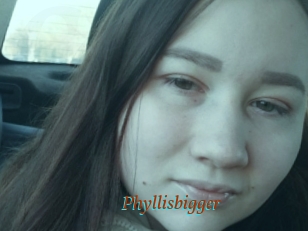 Phyllisbigger