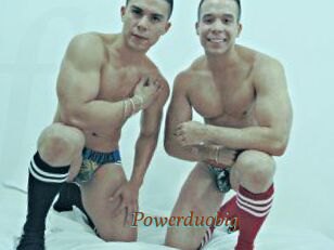 Powerduobig