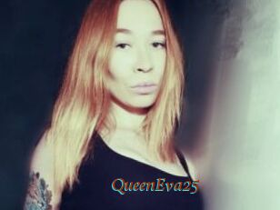 QueenEva25