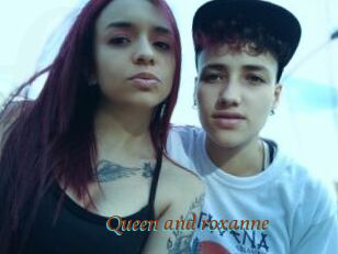 Queen_and_roxanne