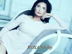 ROXANAshy