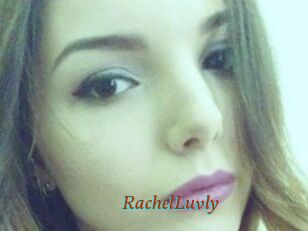 RachelLuvly