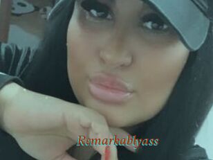 Remarkablyass