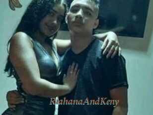 RiahanaAndKeny