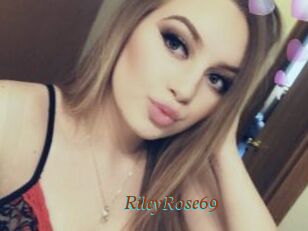 RileyRose69