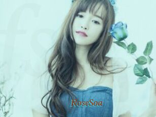 RoseSoa