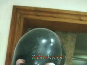 RubberNymph