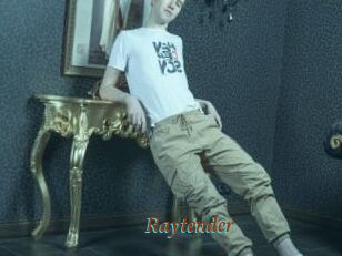 Raytender