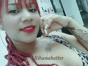 Rihanahotter