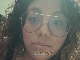 Roselight