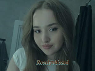 Roselynkissed