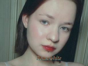 Rousewhite