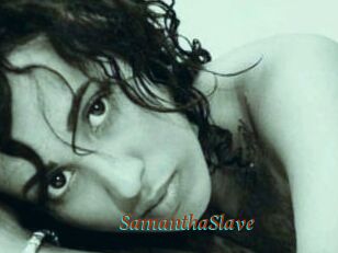 SamanthaSlave