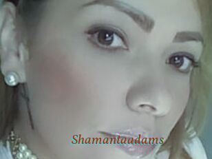Shamantaadams