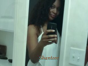 Shanteee