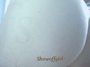Showoffgirl