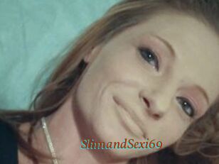 SlimandSexi69