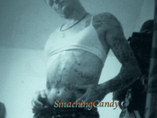 SmachingCandy