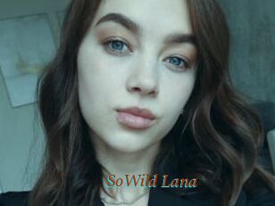 SoWild_Lana