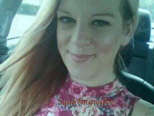 Squirtingwifey