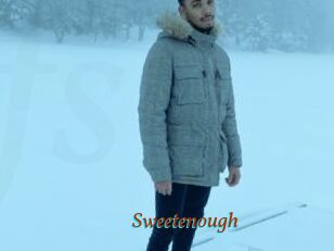 Sweetenough