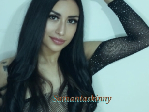 Samantaskinny