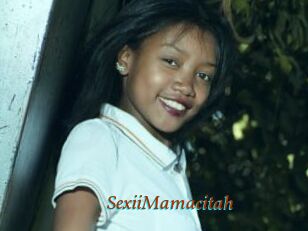 SexiiMamacitah