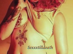 Sexxxtilldeath