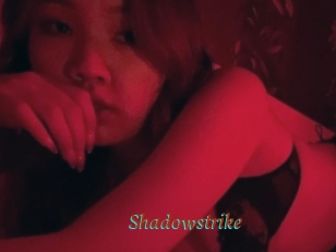 Shadowstrike