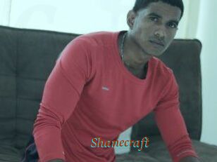 Shanecraft