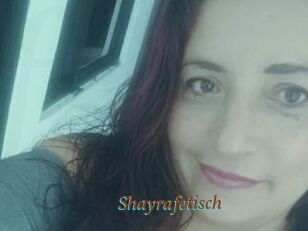 Shayrafetisch
