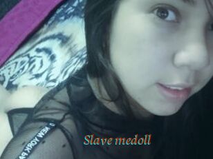 Slave_medoll