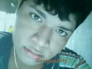 Slaveguydirty