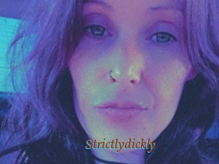 Strictlydickly