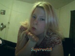 Superwet18