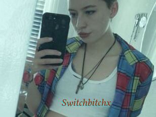 Switchbitchx