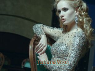 TatianaRosie