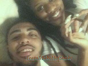 TeamMakeHerShake