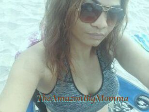 TheAmazonBigMomma