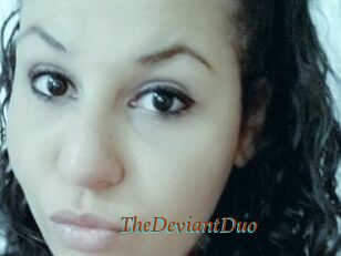 TheDeviantDuo