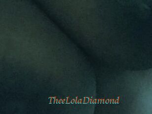 TheeLolaDiamond