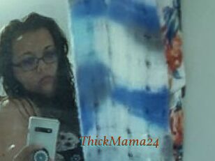 ThickMama24