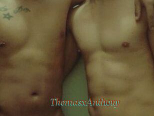 ThomasxAnthony