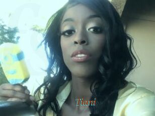 Tiani