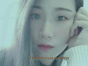 Tianmeixiaonuren
