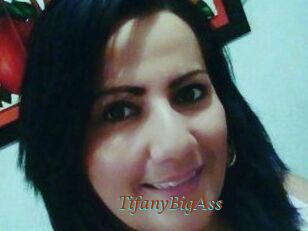 TifanyBigAss